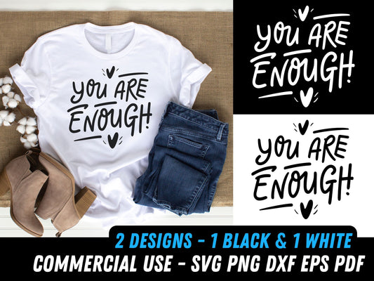 you are enough svg