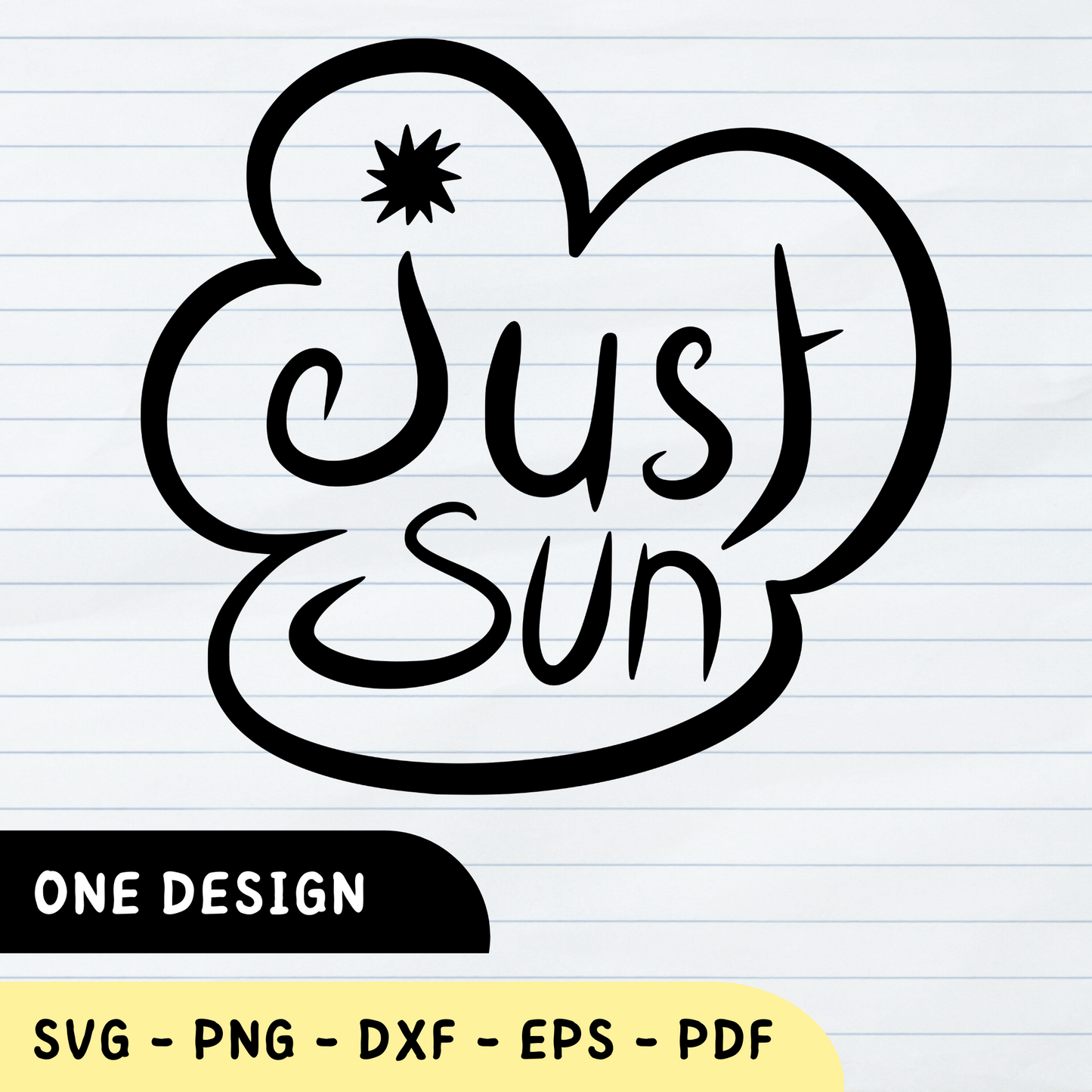 Just Sun SVG, Sun Lover, Just sun PNG, Just Sun Design, Just Sun Vector